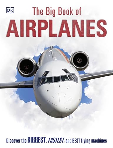 The Big Book of Airplanes (DK Big Books)